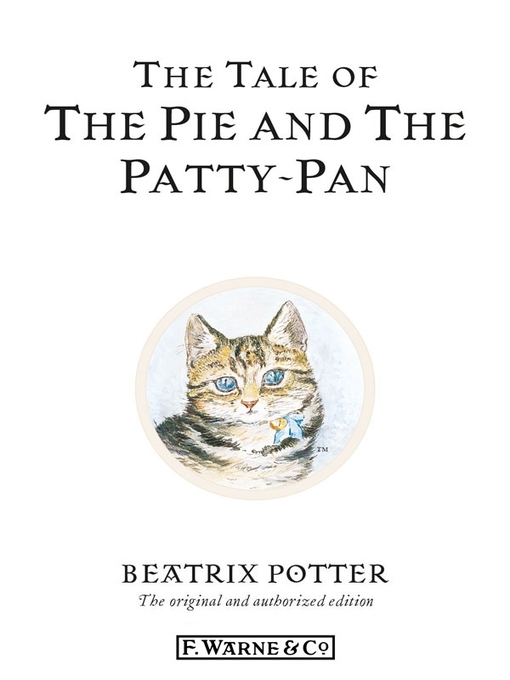 Title details for The Tale of the Pie and the Patty-Pan by Beatrix Potter - Available